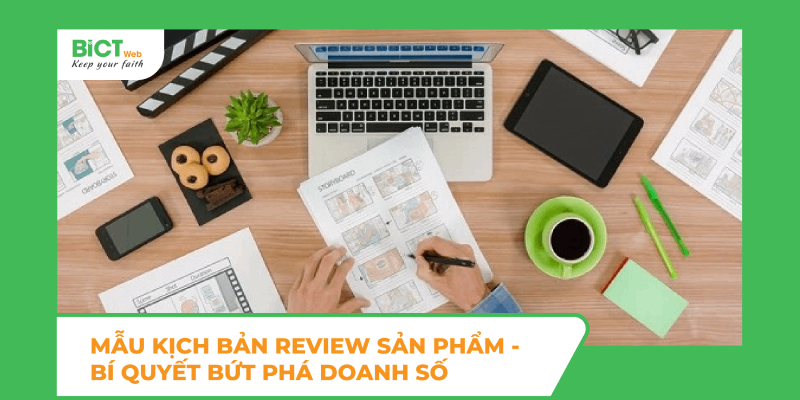 mẫu kịch bản review sản phẩm