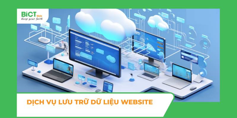 Dịch vụ lưu trữ dữ liệu website