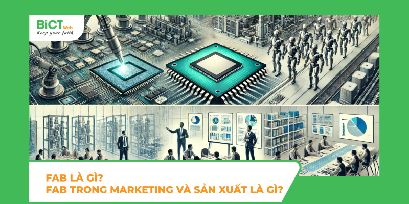 fab là gì? FAB trong marketing và sản xuất là gì?