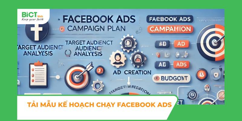 Tải mẫu kế hoạch chạy Facebook ads