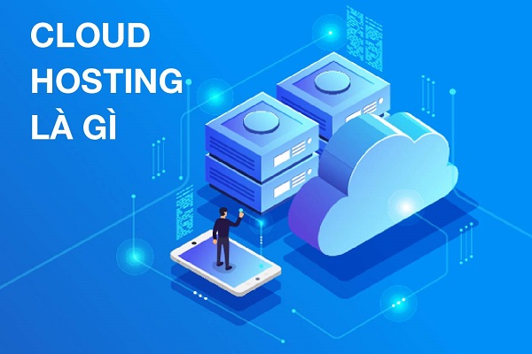 Cloud Hosting và VPS