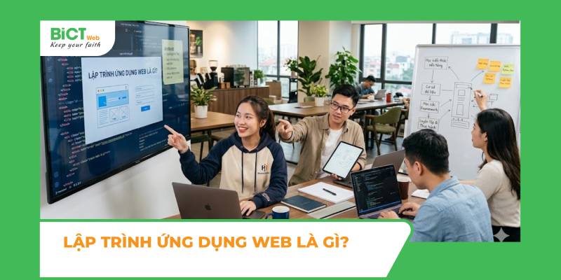Lập trình ứng dụng web là gì?